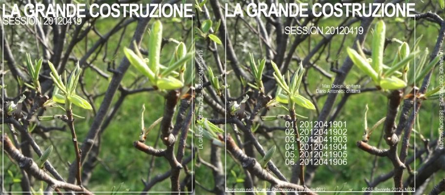 n033 la grande costruzione: session 20120419 2012 n033 la grande costruzione: session 20120419 2012